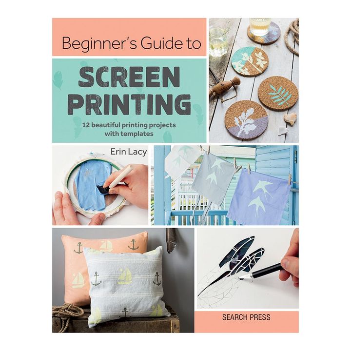 9781782217244-beginners-guide-to-screen-printing-by-erin-lacy__preview